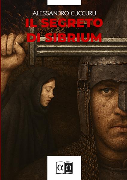 Il segreto di Sibrium - Alessandro Cuccuru - copertina
