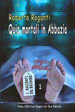 Quiz mortali in abbazia