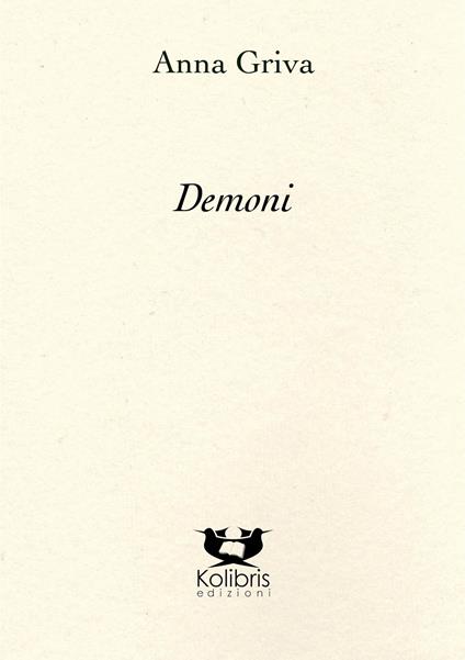 Demoni. Ediz. italiana e greca - Anna Griva - copertina