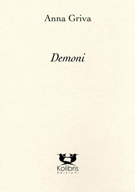 Demoni. Ediz. italiana e greca - Anna Griva - copertina