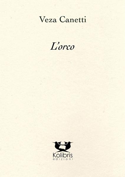L' orco - Veza Canetti - copertina