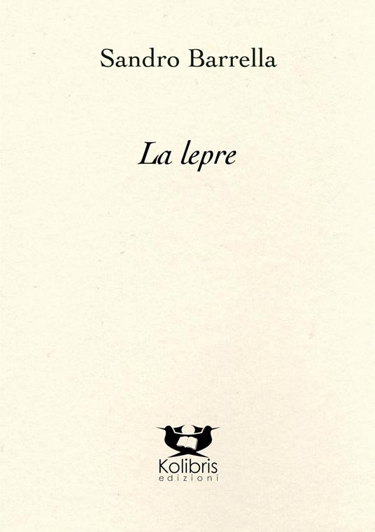 La lepre - Sandro Barrella - copertina