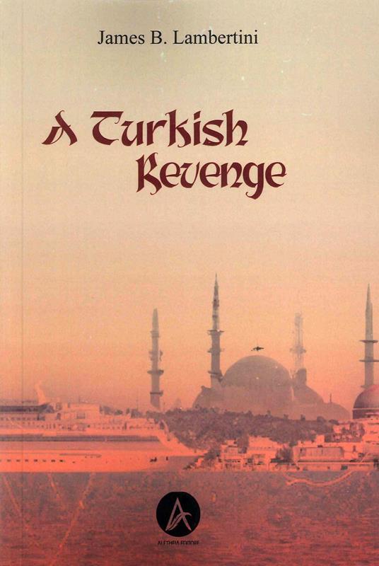 A Turkish revenge - James B. Lambertini - copertina