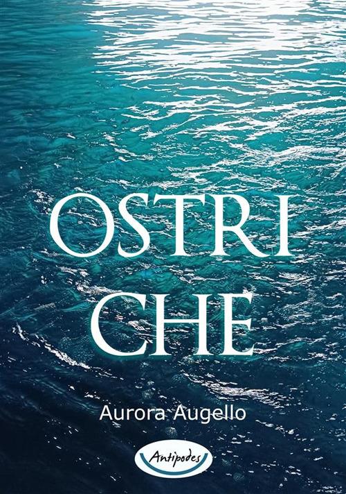 Ostriche - Aurora Augello - copertina