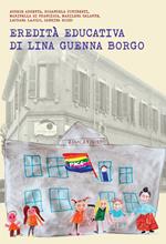 L'eredita educativa di Lina Guenna Borgo