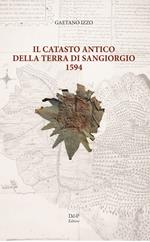 Il catasto antico della Terra di San Giorgio 1594