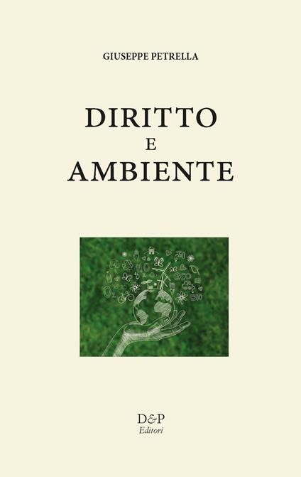 Diritto e ambiente. In cammino verso la transizione - Giuseppe Petrella - copertina