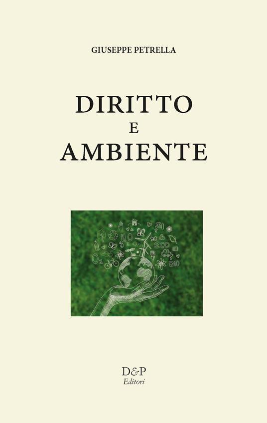 Diritto e ambiente. In cammino verso la transizione - Giuseppe Petrella - copertina