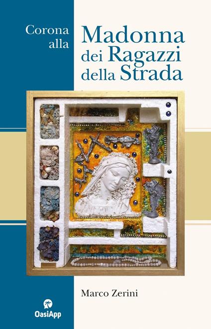 Corona alla Madonna dei ragazzi della strada - copertina