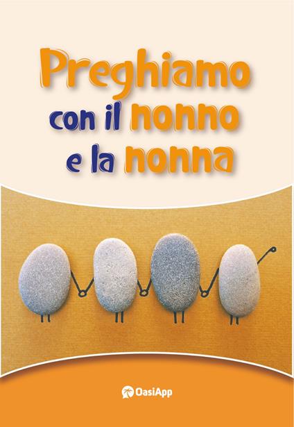 Preghiamo con il nonno e la nonna - Matteo Gattafoni - copertina