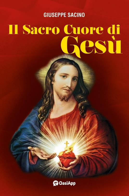 Il sacro cuore di Gesù - Giuseppe Sacino - copertina