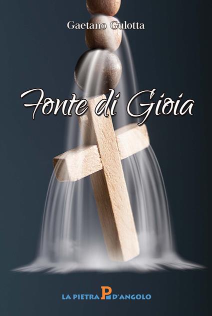 Fonte di gioia - Gaetano Gulotta - copertina