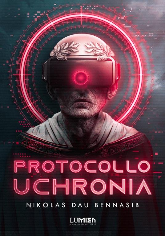 Protocollo Uchronia - Nikolas Dau Bennasib - ebook