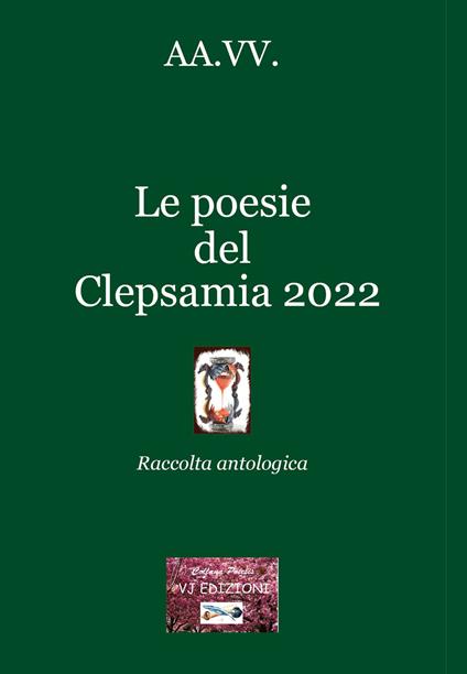 Le poesie del Clepsamia 2022 - copertina
