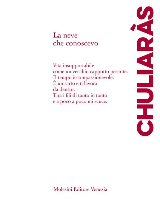 La neve che conoscevo. Poesie scelte (1983-2000) - Nikos Chuliaràs - copertina