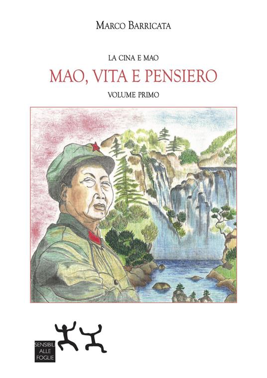 Mao, vita e pensiero. Vol. 1 - Marco Barricata - copertina