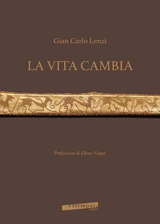 La vita cambia - Gian Carlo Lenzi - copertina