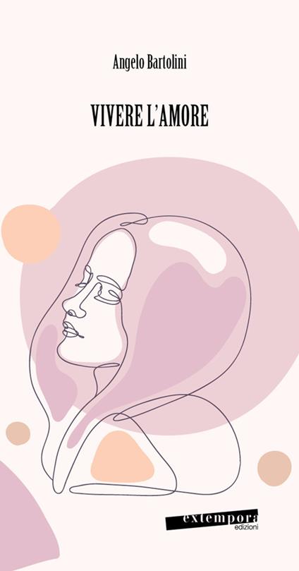 Vivere l'amore - Angelo Bartolini - copertina