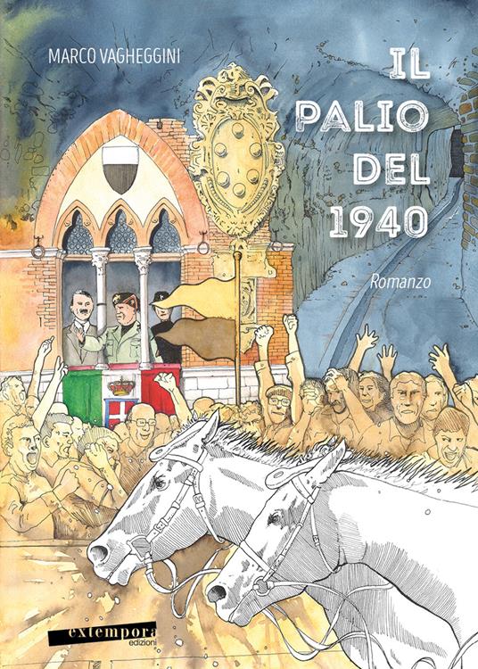 Il Palio del 1940 - Marco Vagheggini - copertina