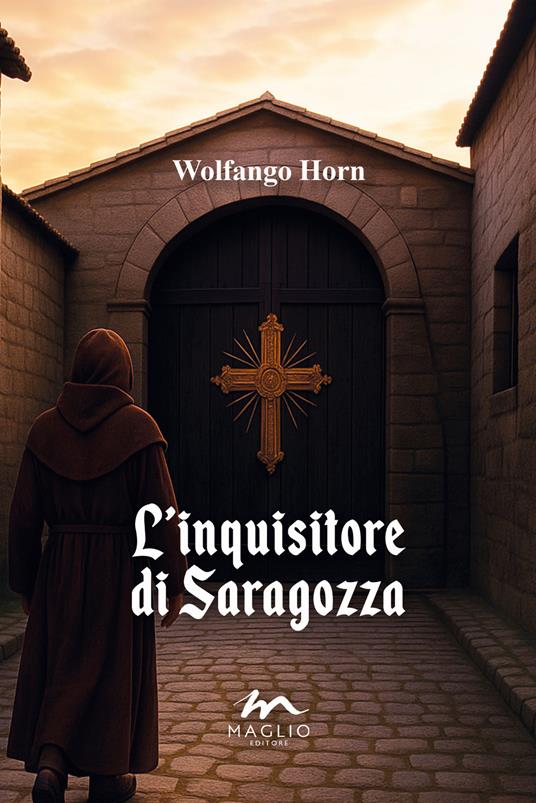 L'inquisitore di Saragozza - Wolfango Horn - copertina