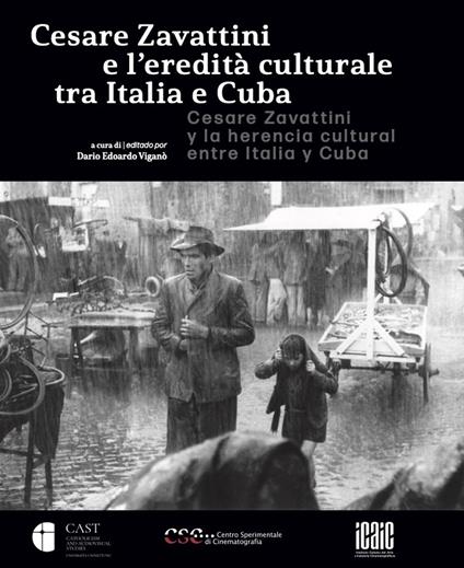 Cesare Zavattini e l'eredità culturale tra Italia e Cuba. Ediz. italiana e spagnola - copertina