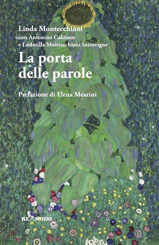 La porta delle parole - Linda Montecchiani,Antonino Califano,Ludmilla Montecchiani Introvigne - copertina