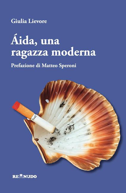Áida. Una ragazza moderna - Giulia Lievore - copertina