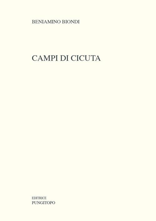 Campi di cicuta - Beniamino Biondi - copertina