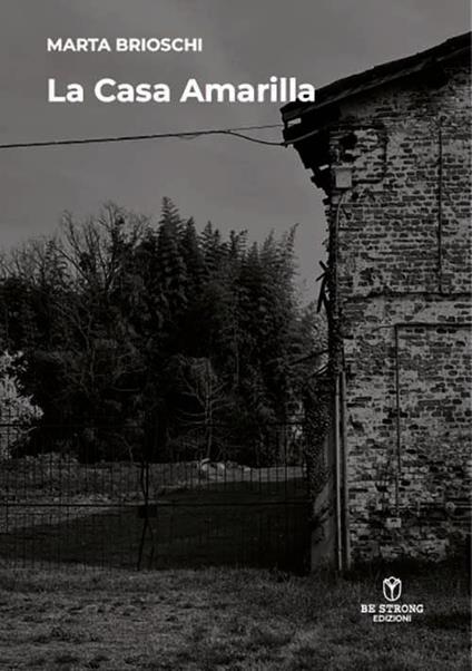 La casa amarilla - Marta Brioschi - copertina
