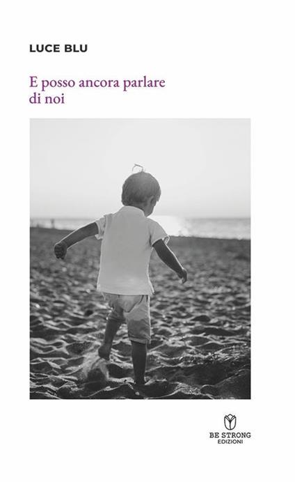 E posso ancora parlare di noi - Luce Blu - copertina