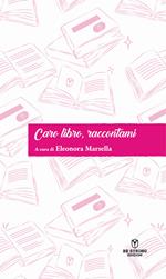 Caro libro, raccontami