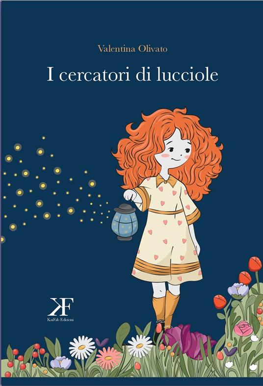 I cercatori di lucciole - Valentina Olivato - copertina