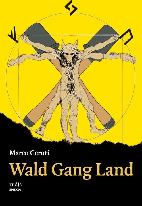 Wald Gang Land - Marco Ceruti - copertina