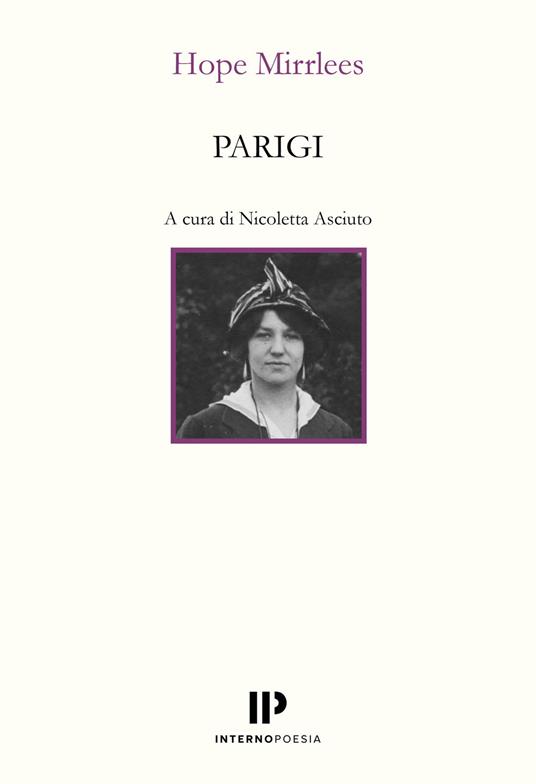 Parigi. Testo inglese a fronte - Hope Mirrlees - copertina
