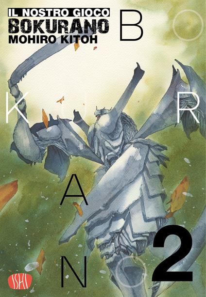Bokurano. Il nostro gioco. Vol. 2 - Mohiro Kitoh - copertina