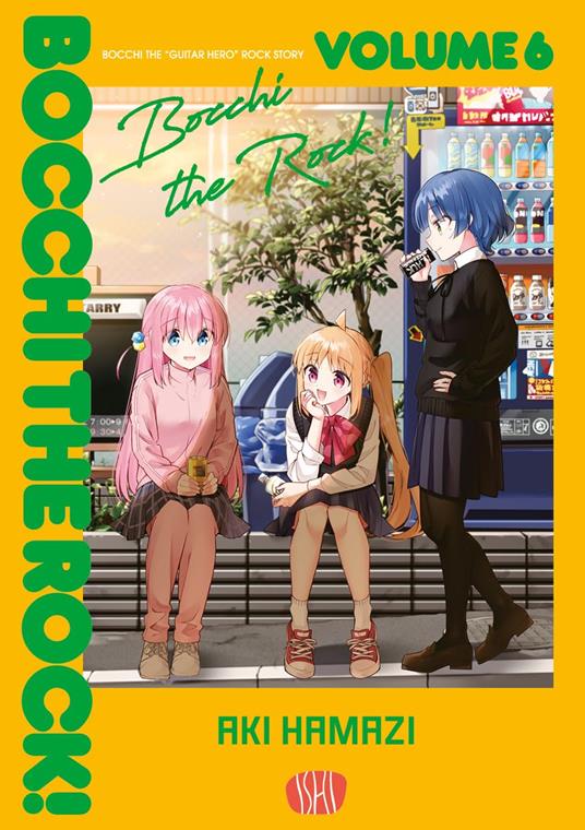 Bocchi the rock. Vol. 6 - Hamazi Aki - copertina