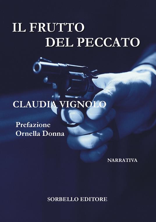 Il frutto del peccato - Claudia Vignolo - copertina