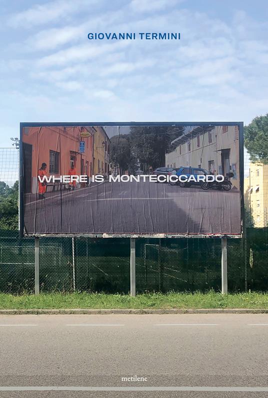 Where is Monteciccardo - Giovanni Termini - copertina