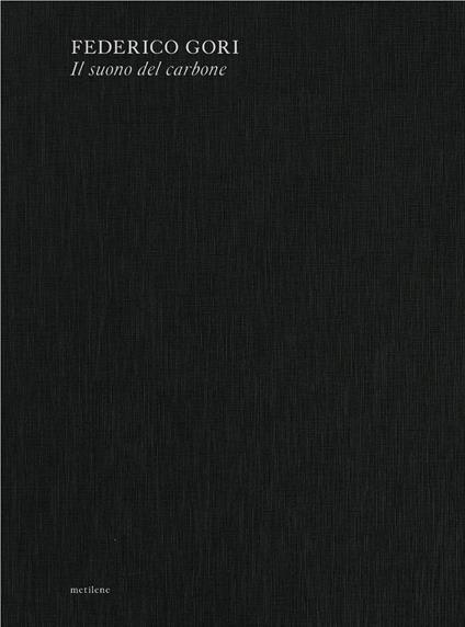 Federico Gori. Il suono del carbone - copertina