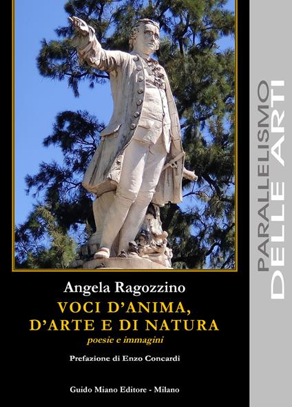 Voci d'anima, d'arte e di natura. Poesie e immagini - Angela Ragozzino - copertina