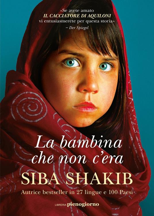 La bambina che non c'era - Siba Shakib,Claudia Lionetti - ebook