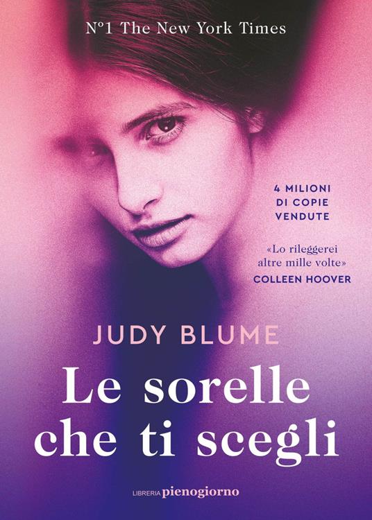 Le sorelle che ti scegli - Judy Blume,Tilde Riva - ebook