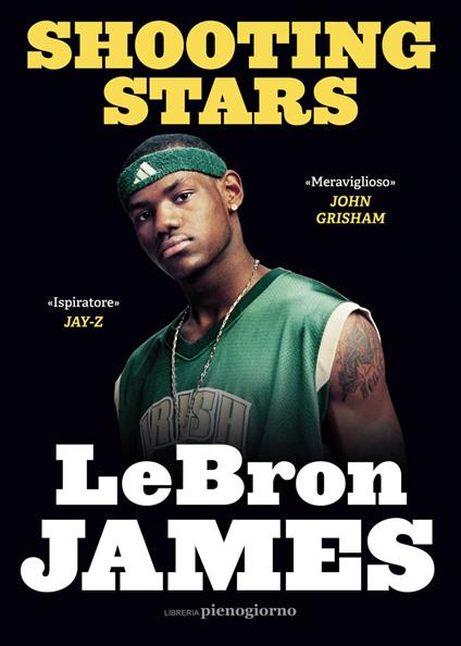 Shooting stars - LeBron James,Buzz Bissinger,Annalisa Carena - ebook