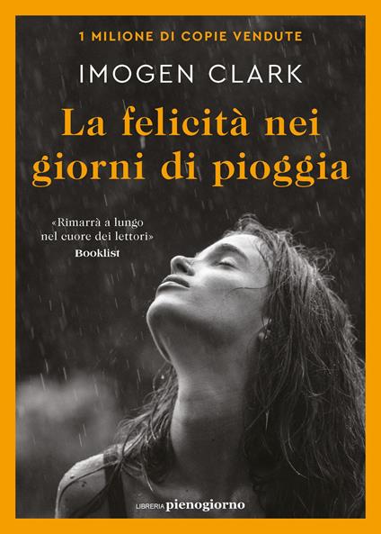 La felicità  nei giorni di pioggia - Imogen Clark - copertina