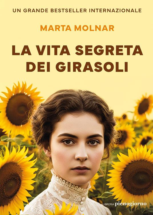 La vita segreta dei girasoli - Marta Molnar - copertina