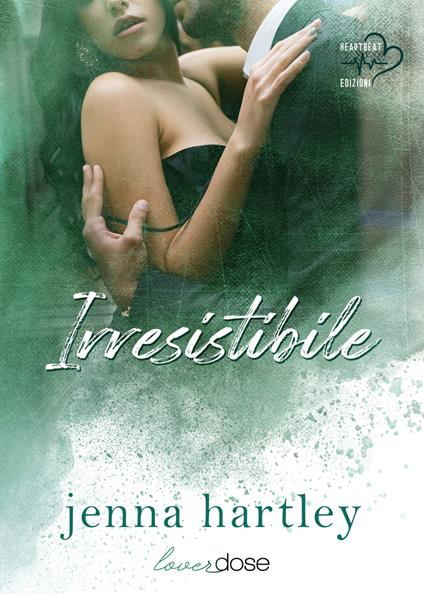 Irresistibile. Love in LA. Vol. 3 - Jenna Hartley - copertina