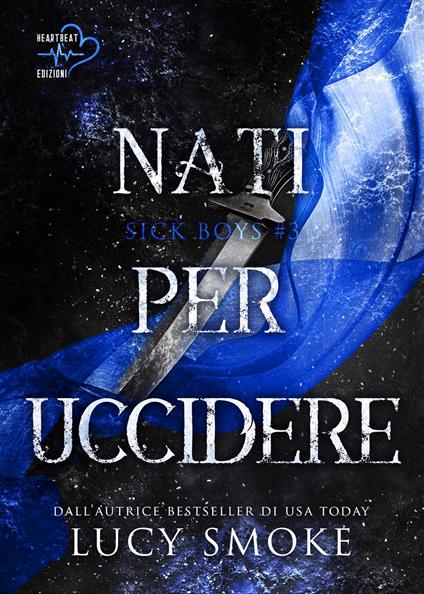 Nati per uccidere - Lucy Smoke - ebook