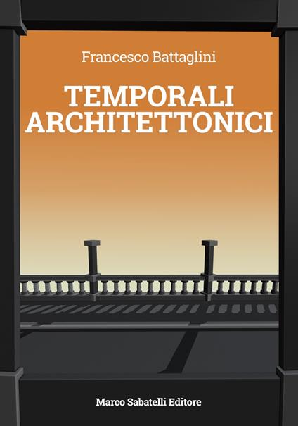 Temporali architettonici - Francesco Battaglini - copertina