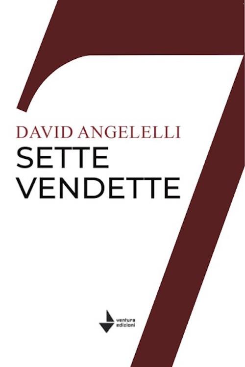 Sette vendette - David Angelelli - copertina