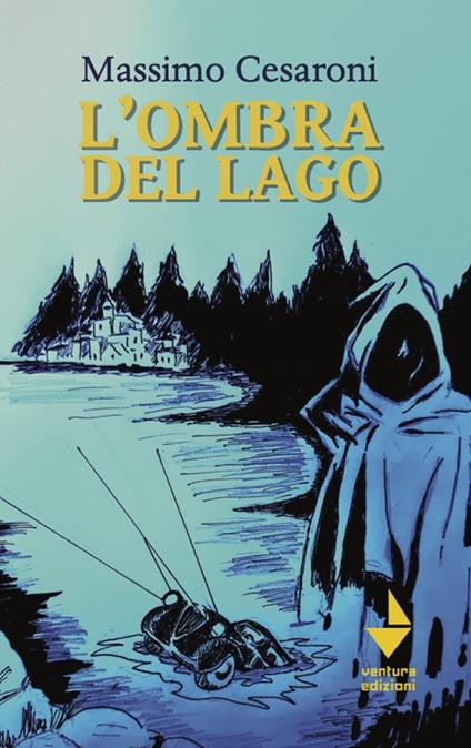 L'ombra del lago - Massimo Cesaroni - copertina
